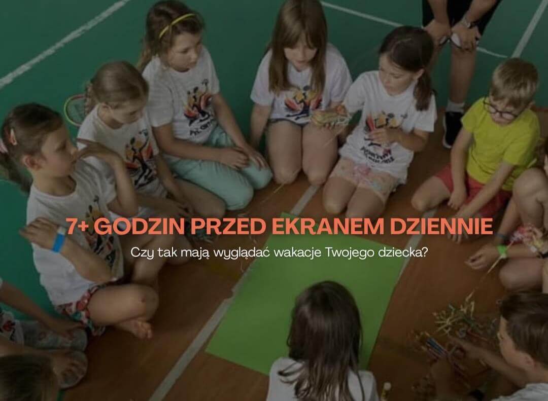 Stop ekranom w wakacje!